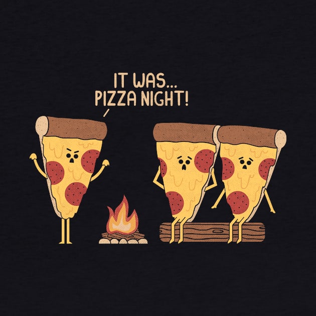 Pizza Night by HandsOffMyDinosaur